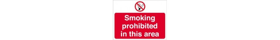 No Smoking and Prohibition Signs